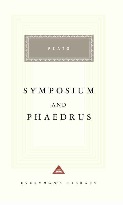 Symposium And Phaedrus
