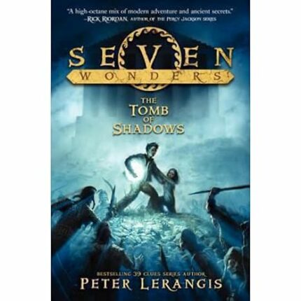 Seven Wonders Book 3: The Tomb of Shadows