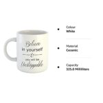 Efinito Ceramic Printed Coffee Mug White Inspirational Motivational Quotes, Ceramic Printed Coffee Mug White, 325 ml Gift for Girls Men Women Girlfriend Boyfriend Husband Wife - Image 3