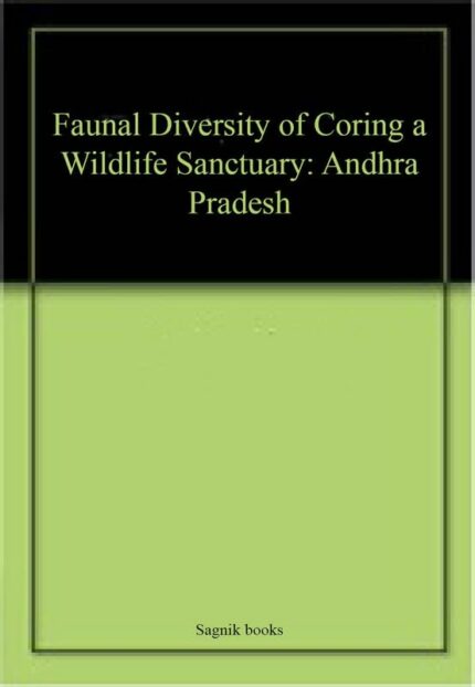 Faunal Diversity of Coring a Wildlife Sanctuary: Andhra Pradesh