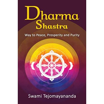 Dharma Shastra Way to Peace, Prosperity and Purity