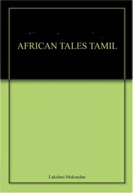 African Tales From Tendai's Grandmother (Tamil)
