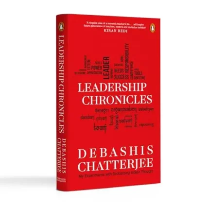 Leadership Chronicles: My Experiments With Globalizing Indian Thought