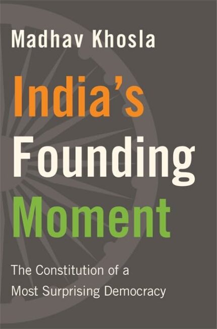 INDIAS FOUNDING MOMENT