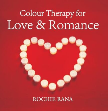 COLOUR THERAPY FOR LOVE & ROMANCE