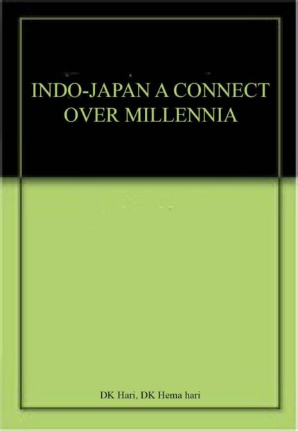 Indo Japan A Connect Over Millennia