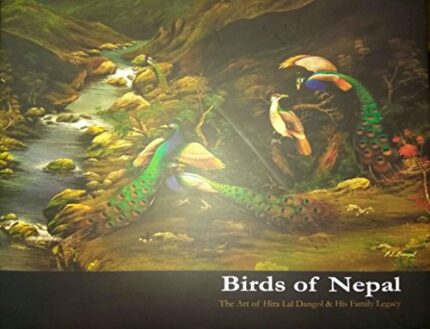 Birds of Nepal: The Art of Hira Lal Dangol and his Family Legacy