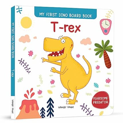 My First Dino Board Book: T-rex