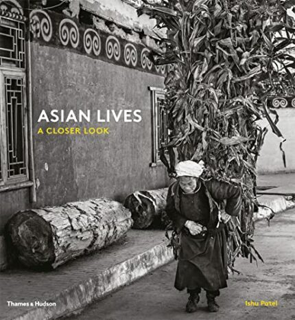 Asian Lives: A Closer Look