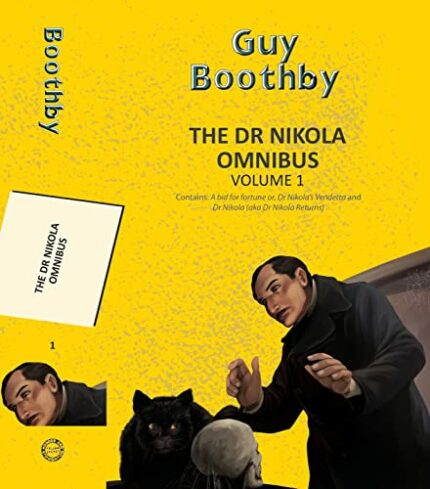 The Dr Nikola Omnibus Vol 1 (2 books in 1 )