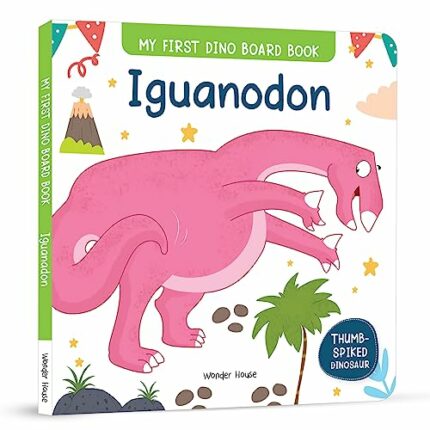 My First Dino Board Book: Iguanodon