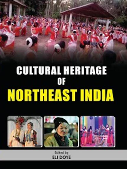 Cultural Heritage of North East India