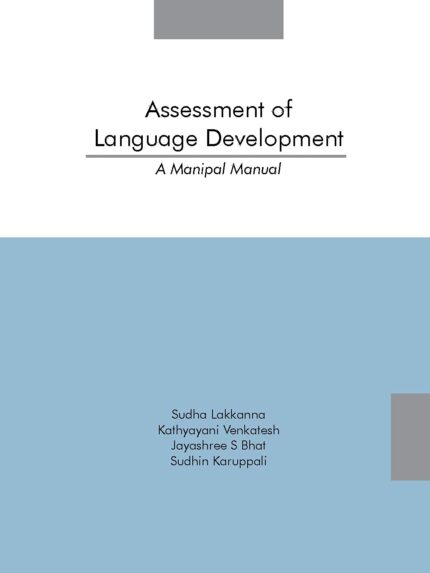 Assessment of Language Development: A Manipal Manual