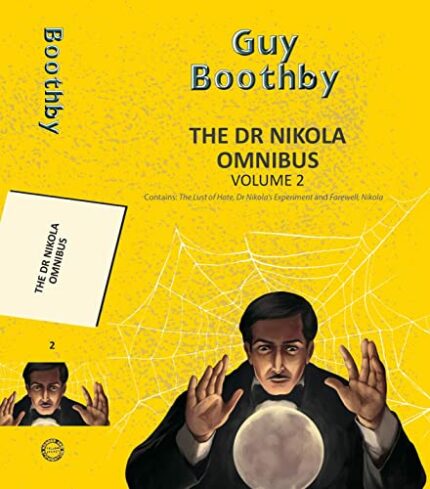 The Dr Nikola Omnibus Vol 2 (3 books in 1)