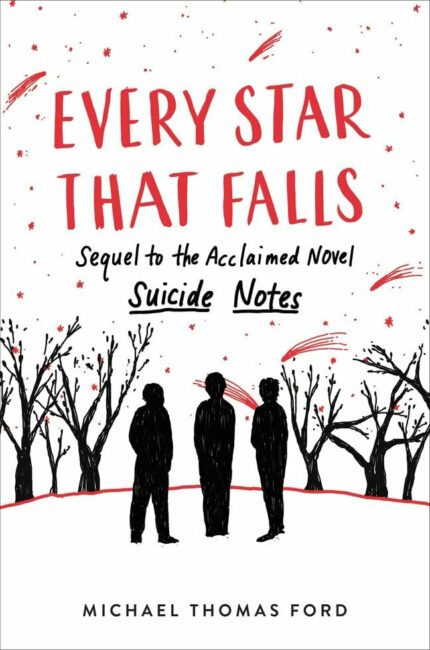 EVERY STAR THAT FALLS