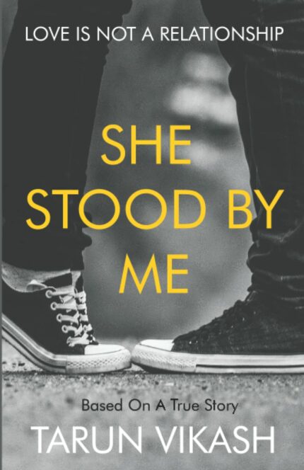 SHE STOOD BY ME
