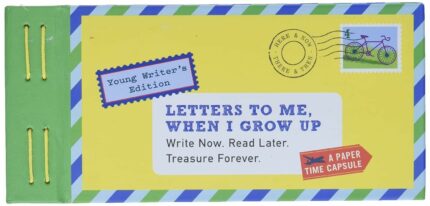 Letters to Me, When I Grow Up
