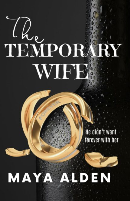 The Temporary Wife: An Age Gap, Marriage of Convenience Romance: 1 (Once Upon a Time)?