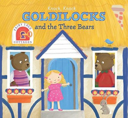 Fairytale Cottages : Goldilocks & The Three Bears