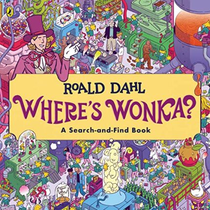 Wheres Wonka?: A Search-and-Find Book