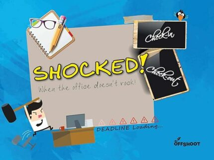 Shocked!: When Office DoesnT Rock! (Check In Check Out)