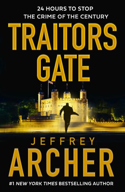 Traitors Gate (William Warwick Novels): Out now, the latest William Warwick crime thriller, new for 2023 from the Sunday Times bestselling author of NEXT IN LINE