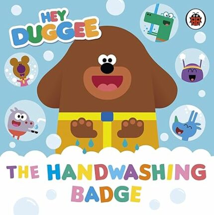 Hey Duggee: The Handwashing Badge