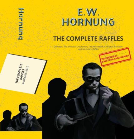 The Complete Raffles 4 books in 1