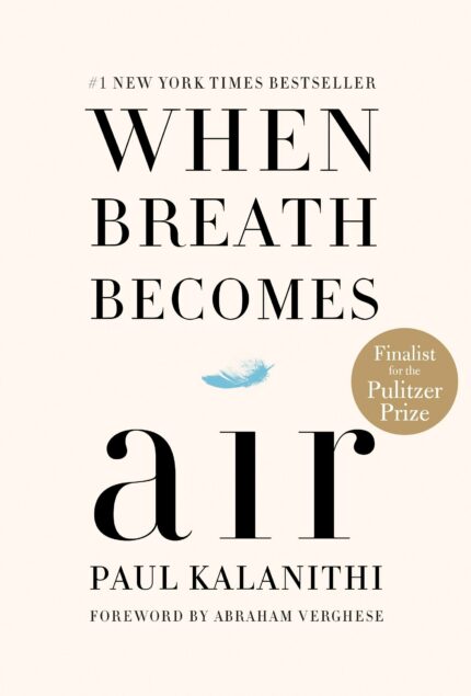 #1?NEW YORK TIMES?BESTSELLER ? PULITZER PRIZE FINALIST ? This inspiring, exquisitely observed memoir finds hope and beauty in the face of insurmountable odds as an idealistic young neurosurgeon attempts to answer the question?What makes a life worth living?