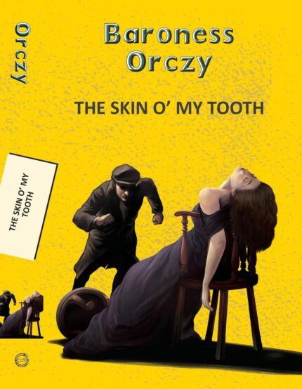 Skin O My Tooth