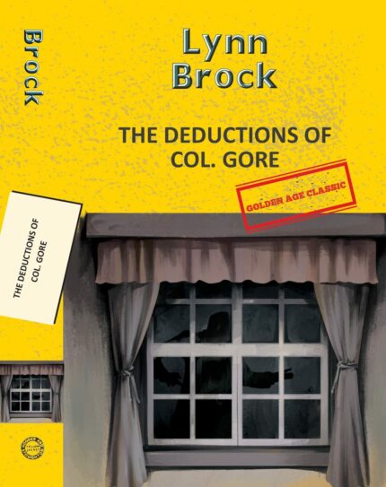The Deductions of Col. Gore