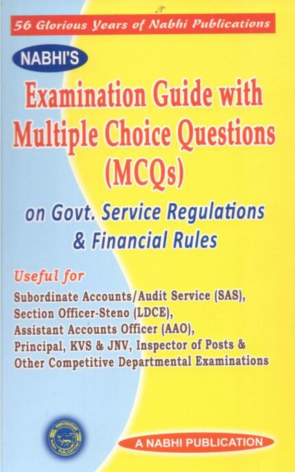 Examination Guide with Multiple Choice Questions (MCQs) on Govt. Service Regulations & Financial Rules