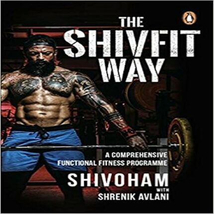 The Shivfit Way