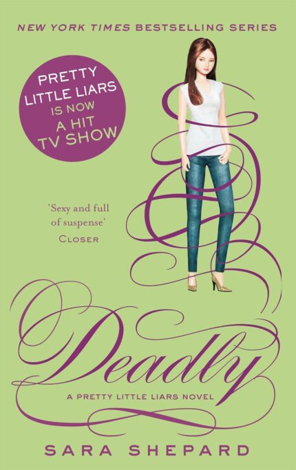DEADLY: PRETTY LITTLE LIARS BOOK 14