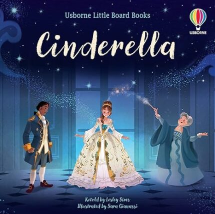 USBORNE LITTLE BOARD BOOKS: CINDERELLA