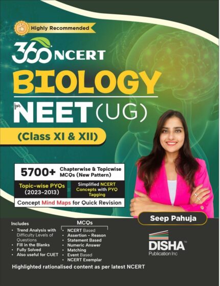 360 NCERT Biology for NTA NEET (UG) & Class 11 - 12 with Previous Year Solved Questions | Detailed Theory with 6 Level of Practice Exercise Biology?