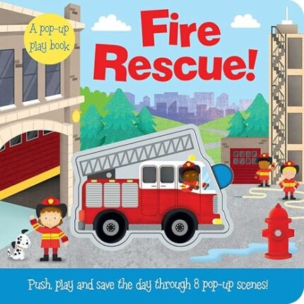 PUSH AND PLAY: FIRE RESCUE!