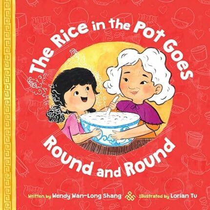 RICE IN THE POT GOES ROUND AND ROUND