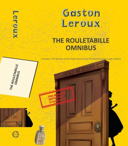 The Rouletabille Omnibus
