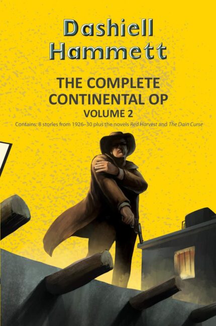 The Complete Continental Op Vol 2