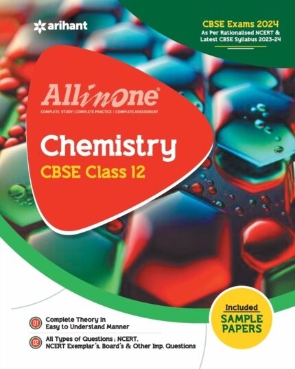 Arihant All In One Class 12th Chemistry for CBSE Exam?2024?