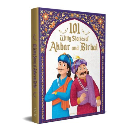 101 Witty Stories of Akbar and Birbal Collection of Humorous Stories For Kids?