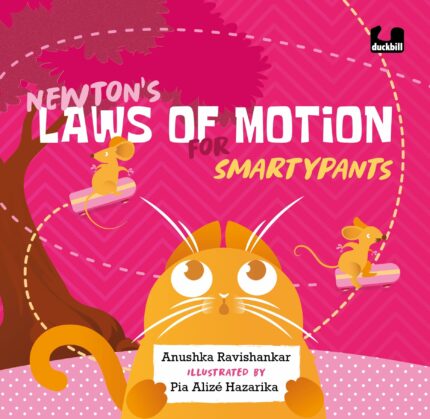 Newton?s Laws of Motion for Smartypants