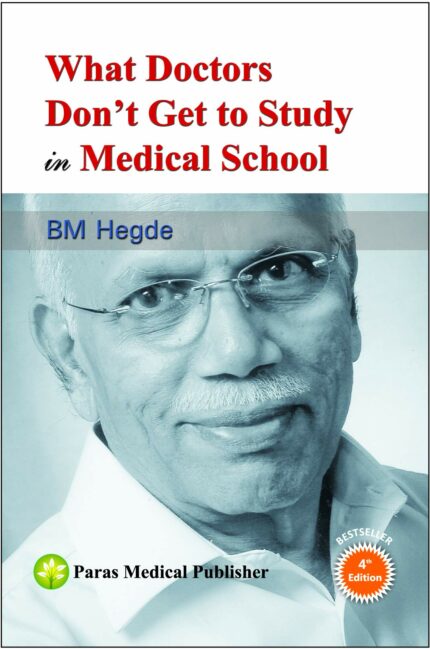 What Doctors Don't Get To Study In Medical School