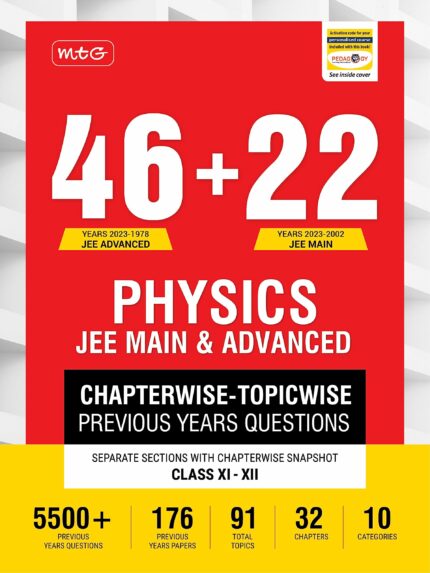 MTG 46 + 22 Years JEE Main and IIT JEE Advanced Previous Years Solved Question Papers with Chapterwise Topicwise Solutions Physics Book ? JEE PYQ ... For 2024 Exam [Paperback] MTG Editorial Board MTG Editorial Board?