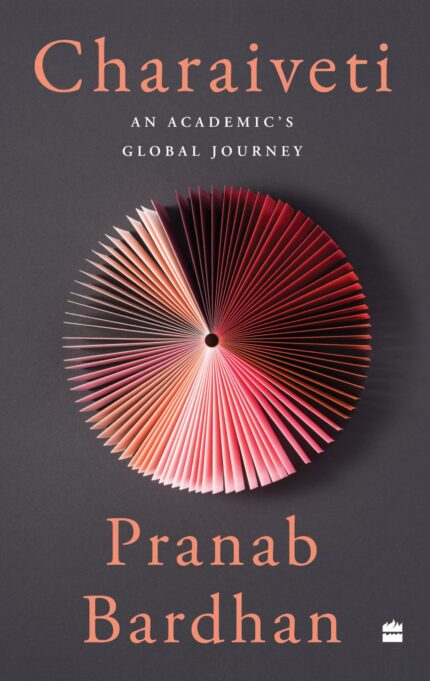 Charaiveti: An Academic?s Global Journey