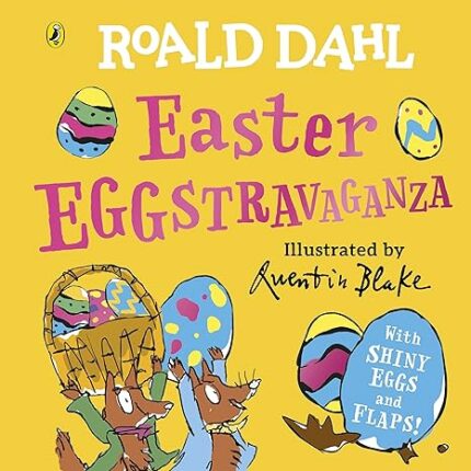 Roald Dahl: Easter EGGstravaganza