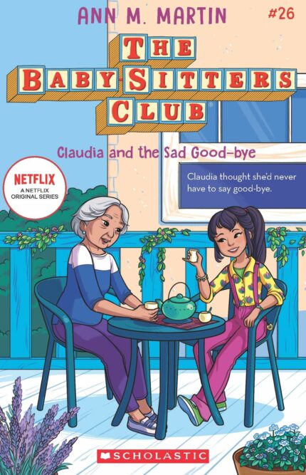 Claudia and the Sad Good-bye (The Baby-sitters Club #26)