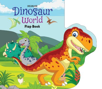 Dinosaur World - Lift The Flap Book for Kids Age 3-6 Years with Bright and Colourful Pictures- Early Learning Novelty Book for Children?
