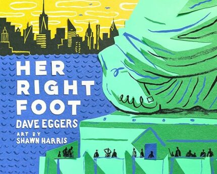 Her Right Foot American History Books for Kids, American History for Kids